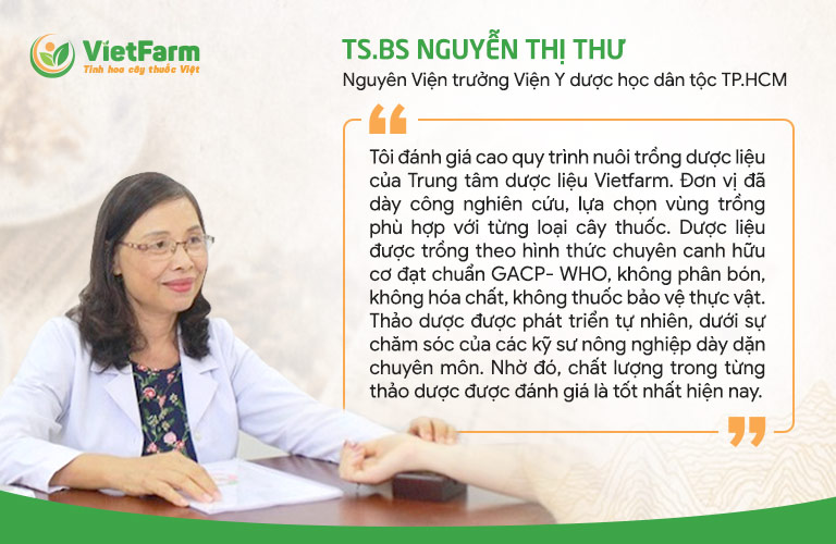 Ts.Bs Nguyễn Thị Thư đánh giá về Dược liệu Vietfarm